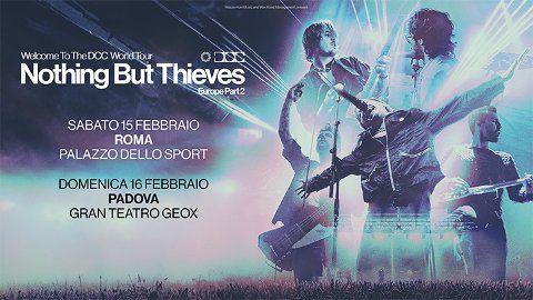 Nothing But Thieves in Padova