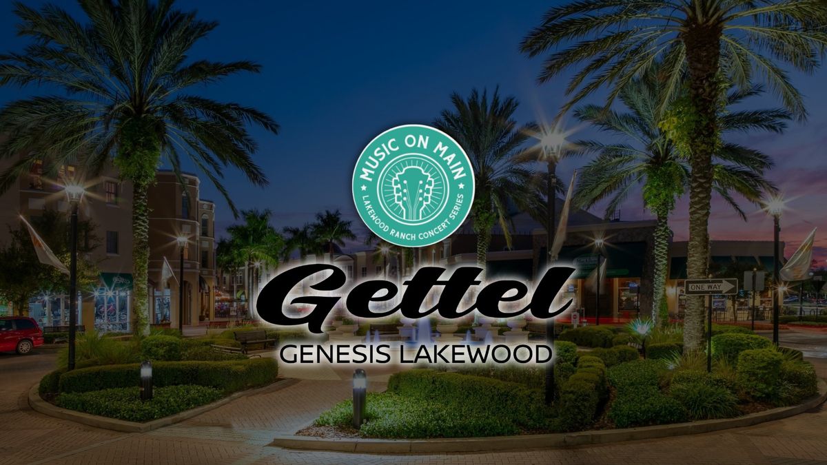 Music on Main - Gettel Genesis of Lakewood