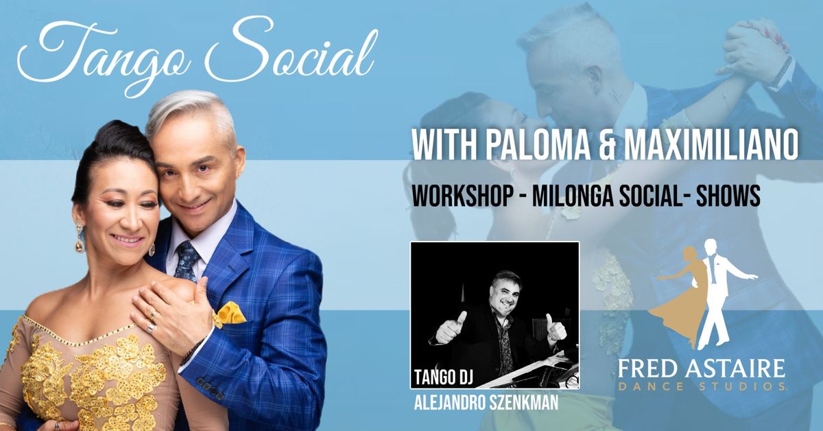 Tango Social with Paloma & Maximiliano