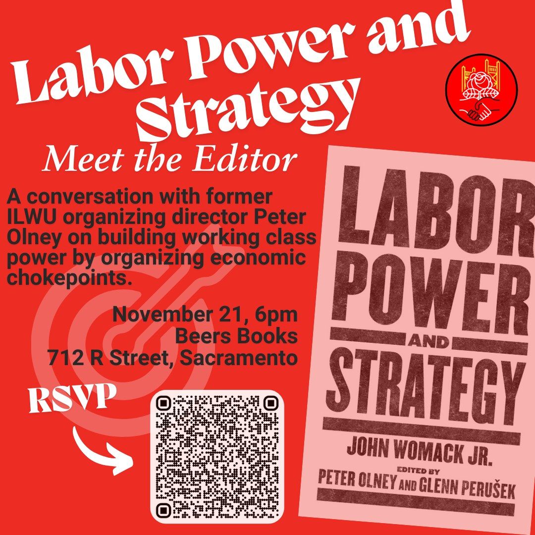 Labor Power and Strategy: Meet the Editor