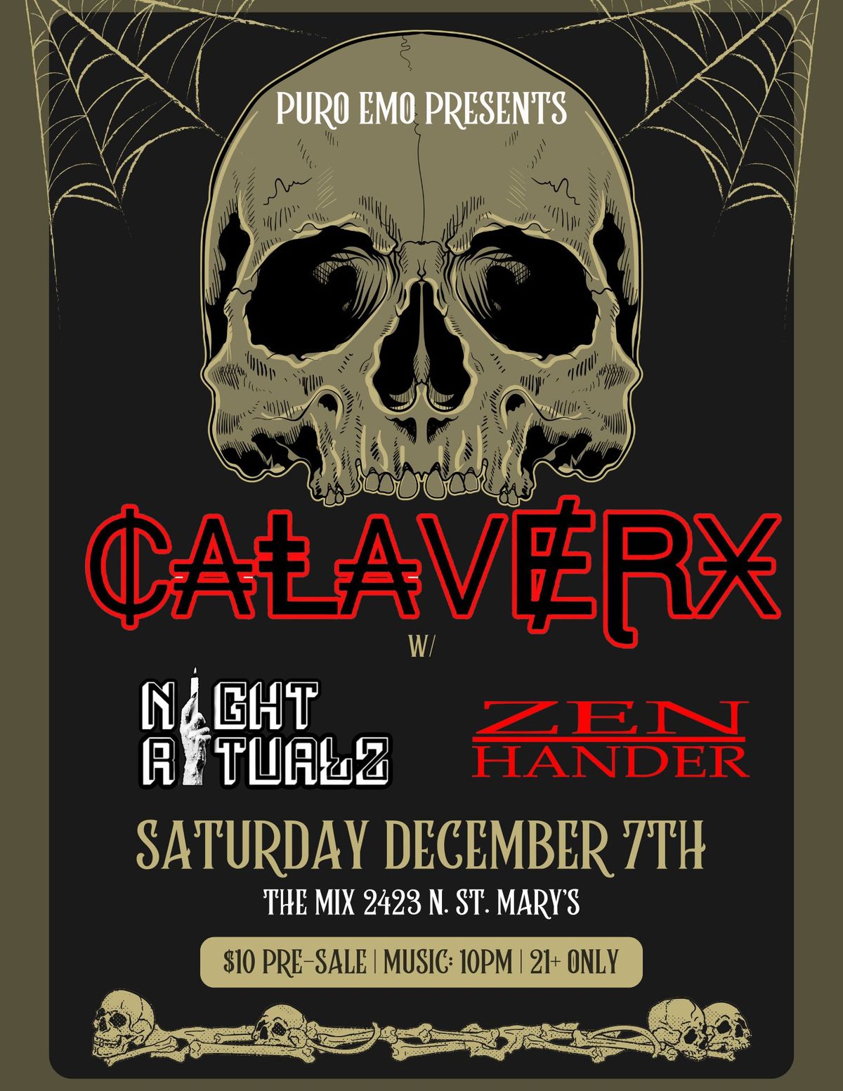 Puro Emo Presents: Calaverx w\/ Night Ritualz and Zen Hander