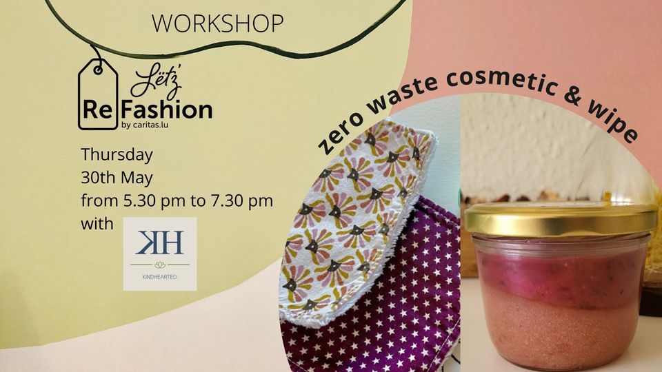 Workshop zero waste cosmetic & wipe