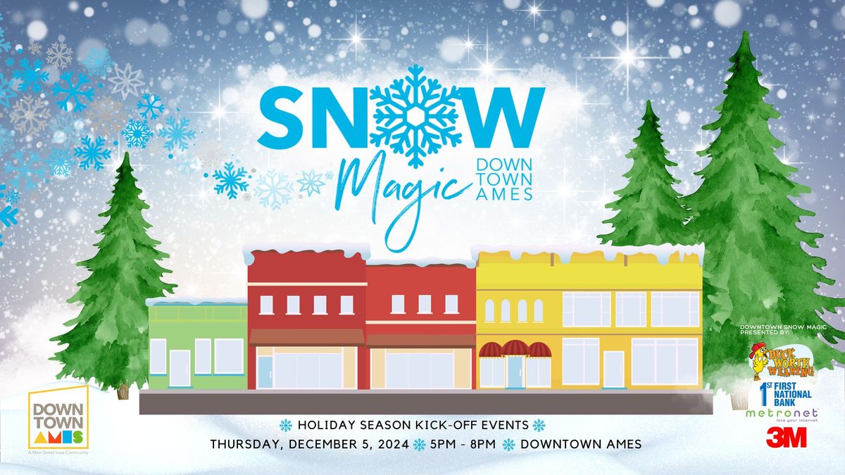 Snow Magic 2024 - Downtown Ames