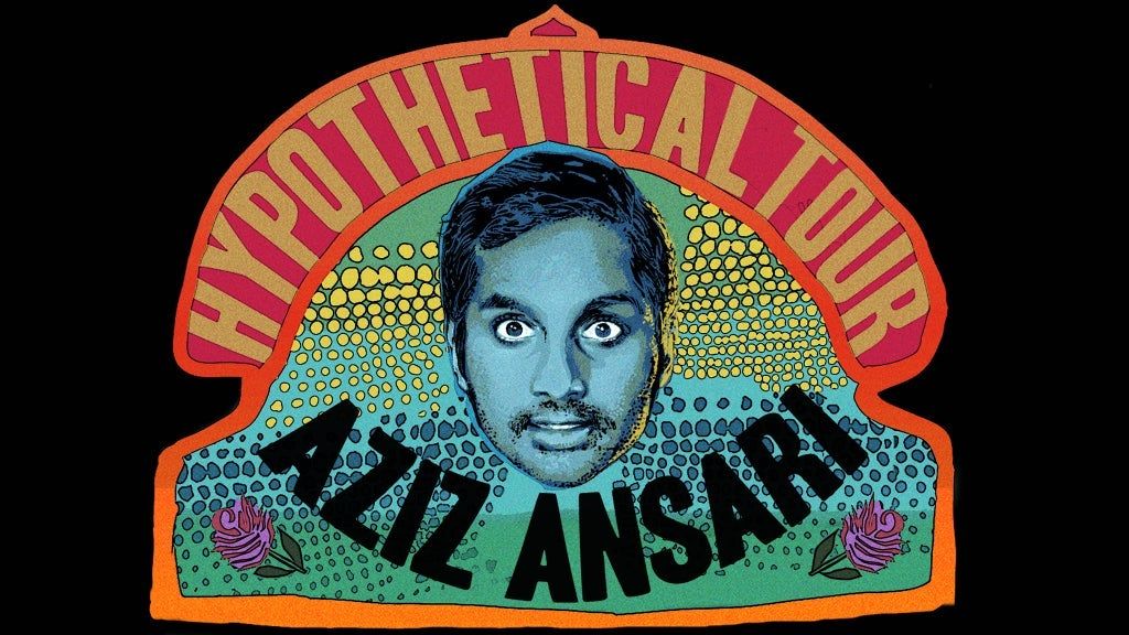 Aziz Ansari: Hypothetical Tour