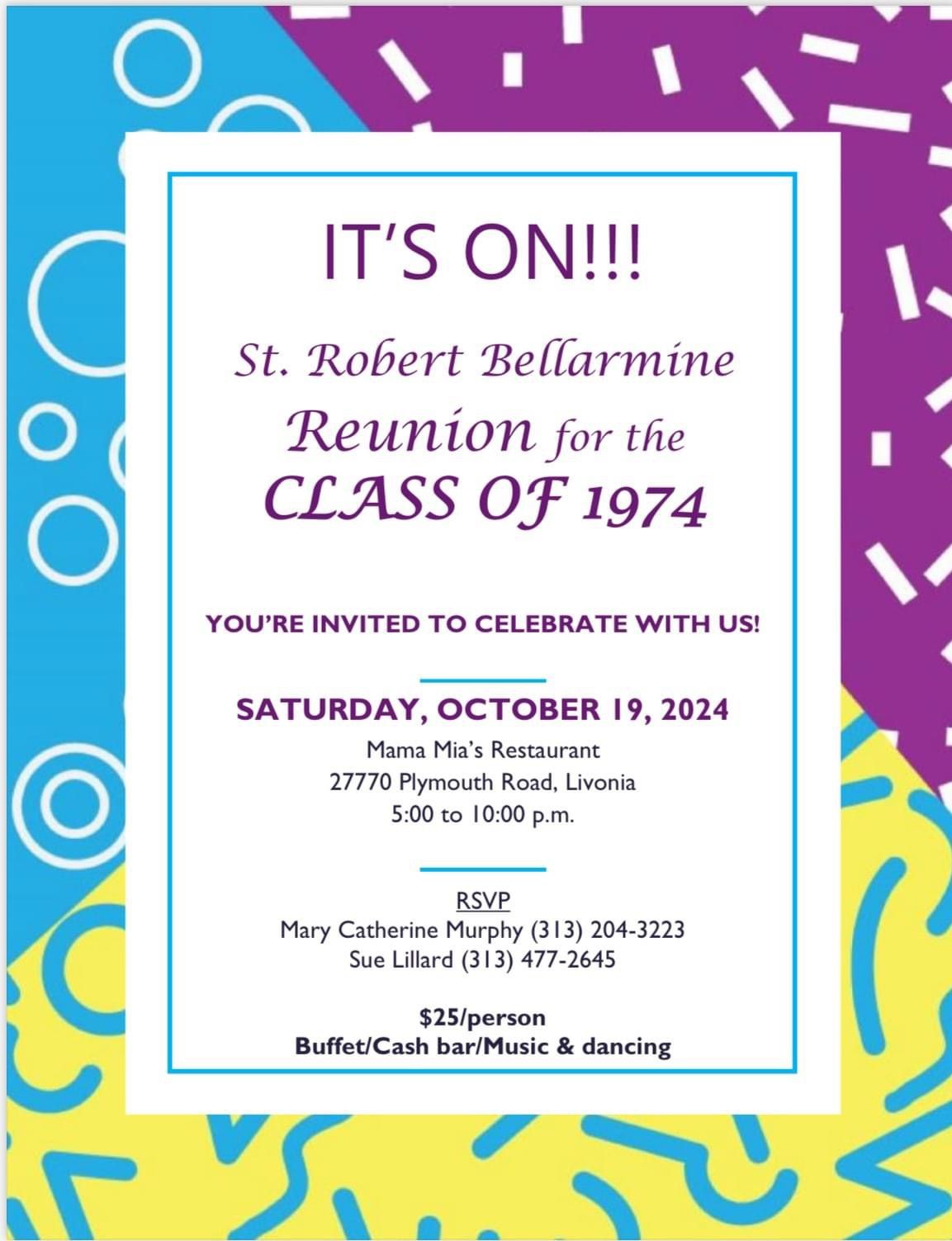 St Robert Bellarmine Class of 1974 Reunion