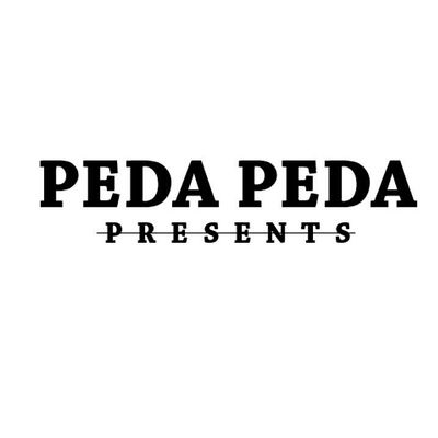 PEDA PEDA PRESENTS