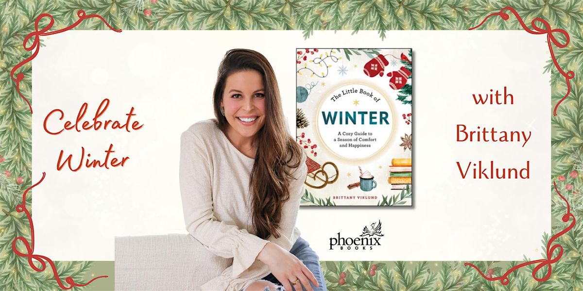 Celebrate Winter with Brittany Viklund!