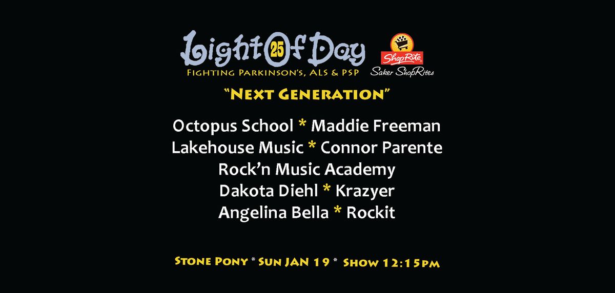 2026 Light of Day Winterfest - Next Generation at Stone Pony