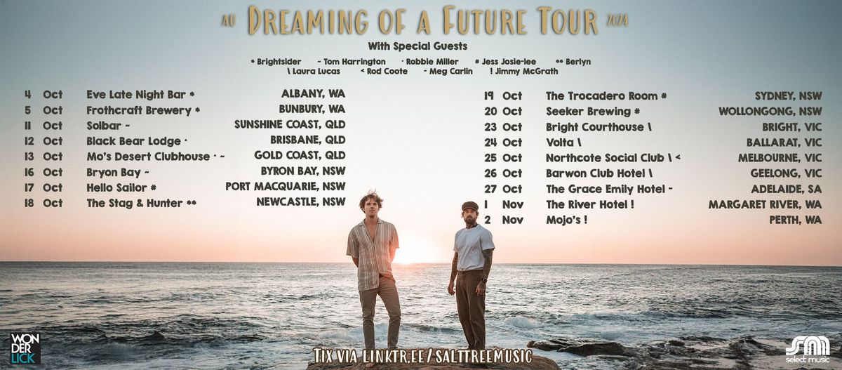 Dreaming of a Future Tour \/\/ MARGARET RIVER, WA