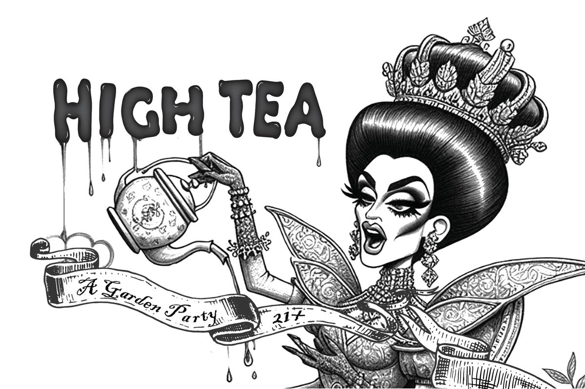 High Tea: A Garden Party by Krewe du Vieux's Krewe of the Mystic Inane (21+)