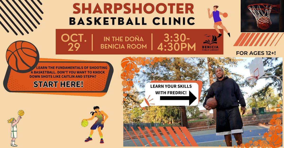 Sharpshooter Basketball Clinic