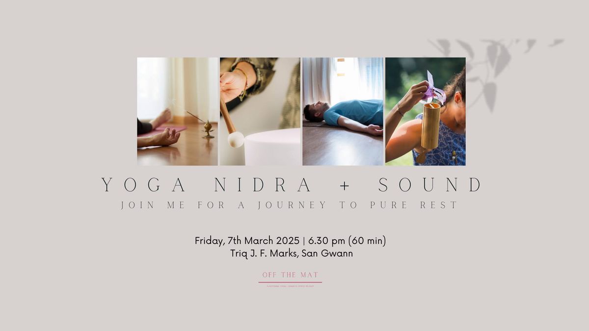 Yoga Nidra + Sound Meditation | Friday, 7th March at 6.30 pm | San Gwann