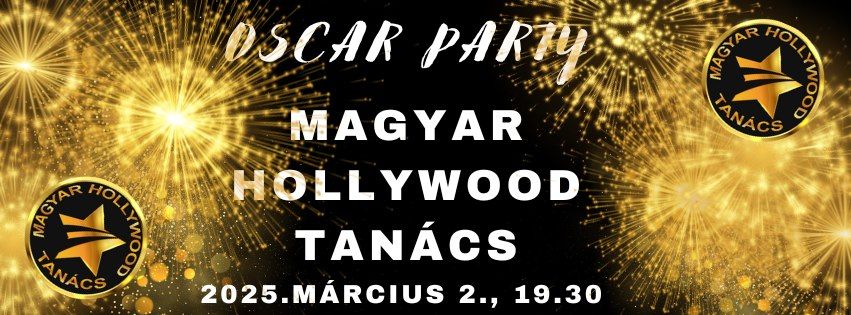 MAGYAR HOLLYWOOD TAN\u00c1CS OSCAR PARTY