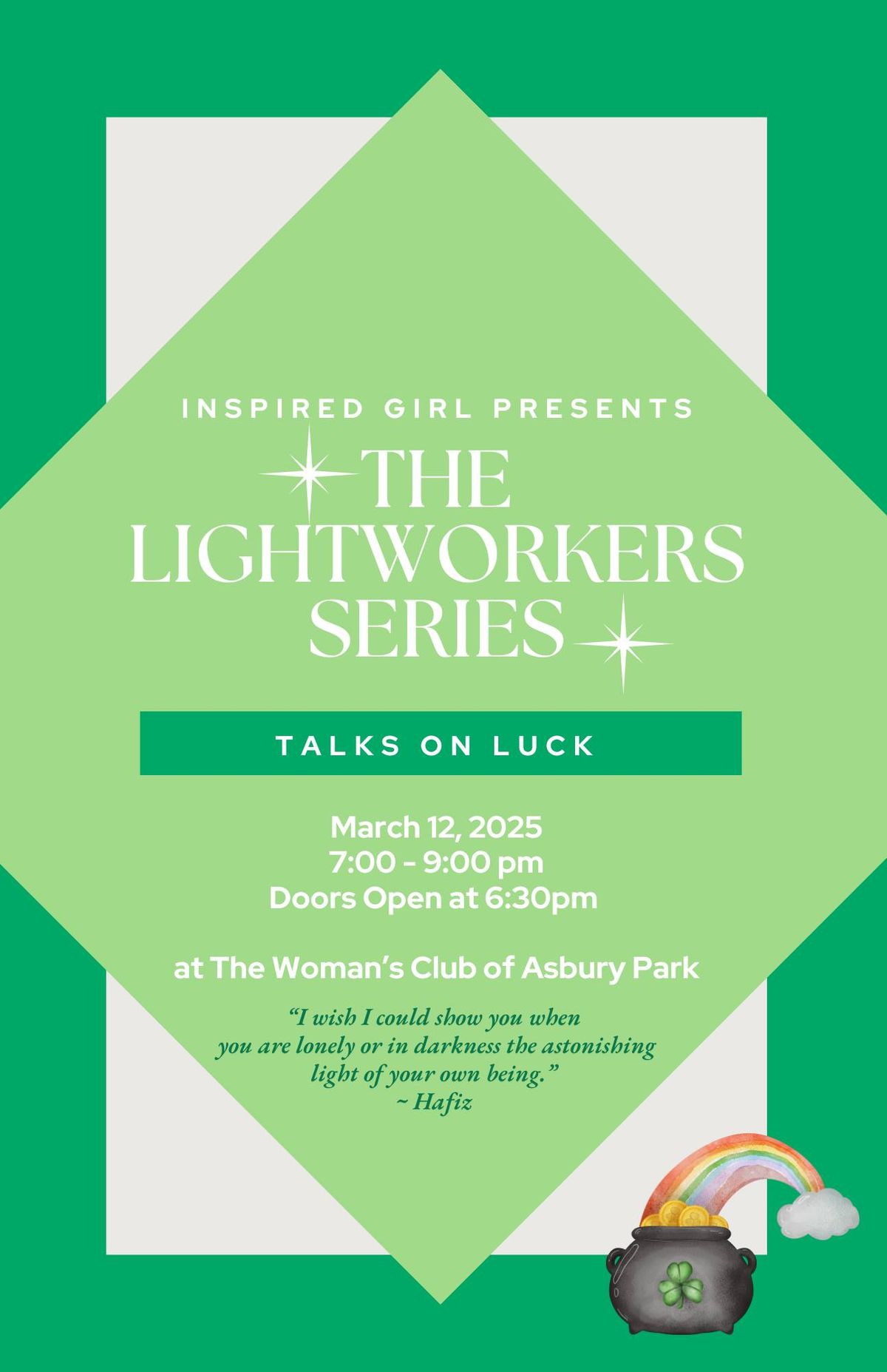 Inspired Girl presents The Lightworkers Series 