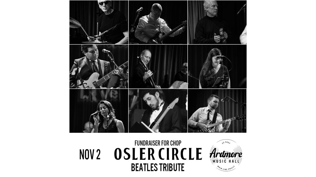 Osler Circle at Ardmore Music Hall 11\/2