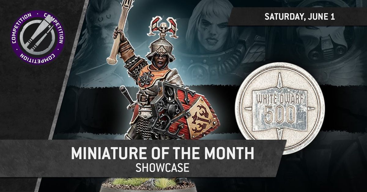 Miniature of the Month Showcase - MAY 2024