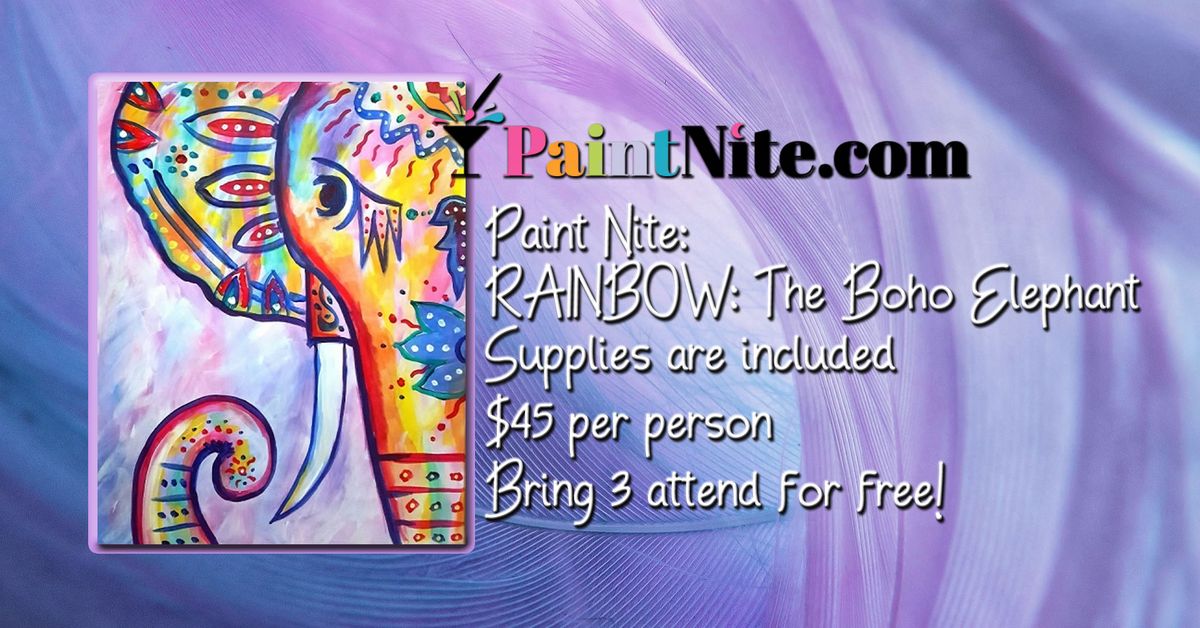 Paint Nite: RAINBOW: The Boho Elephant