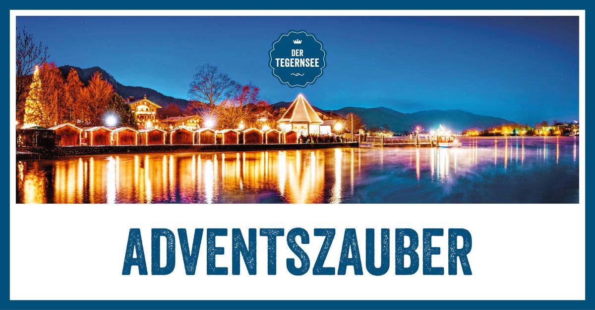 Adventszauber am Tegernsee