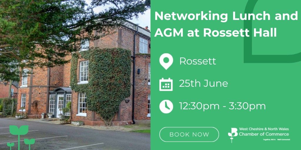 Networking Lunch and AGM at Rossett Hall