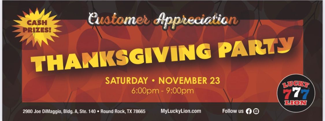 Customer Appreciation- Thanksgiving Party