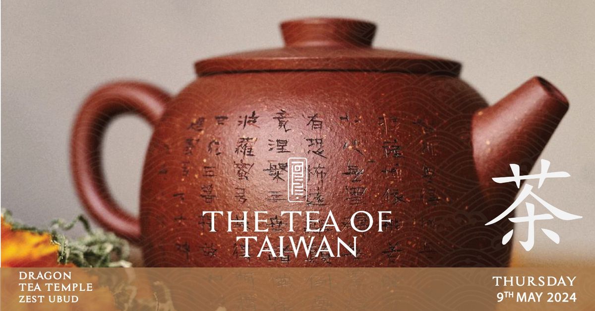 The Tea of Taiwan