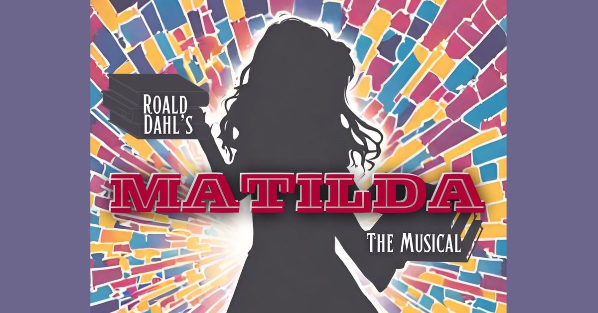 Matilda The Musical