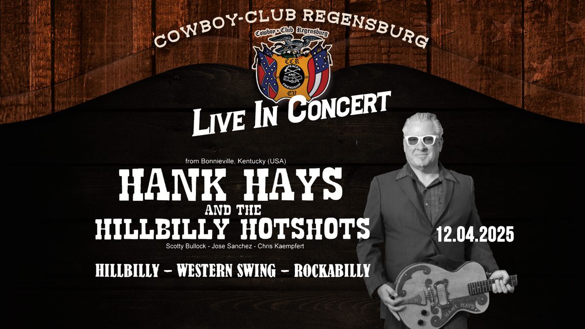 HANK HAYS & THE HILLBILLY HOTSHOTS - Live in Concert