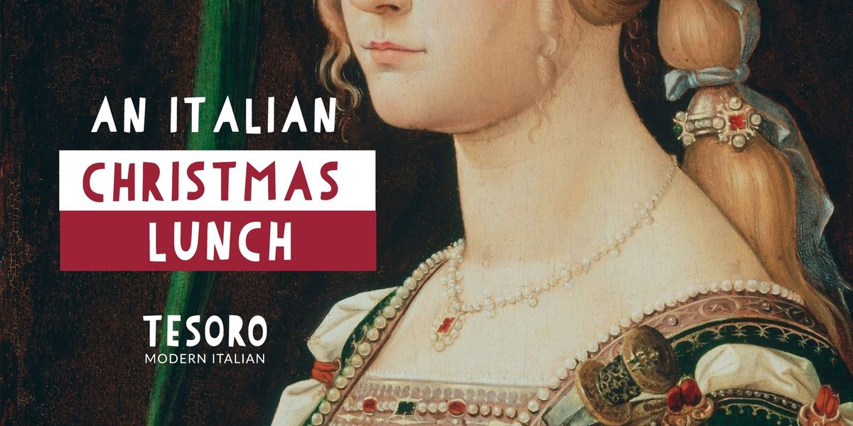 An Italian Christmas Lunch at Tesoro Hobart