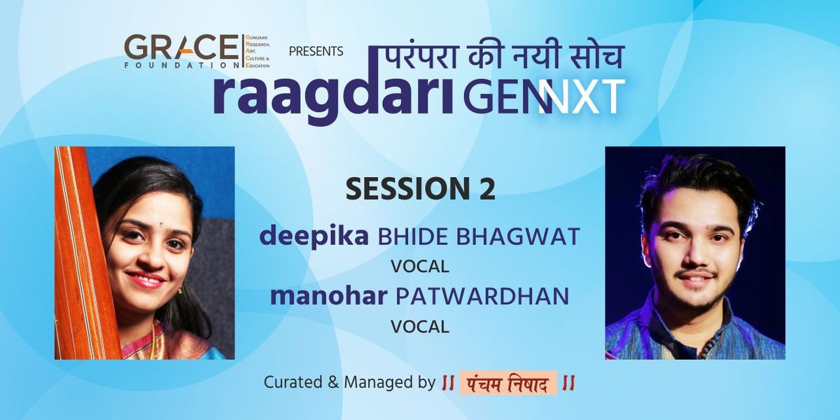 Raagdari GENNXT Parampara Ki Nayi Soch Session 2