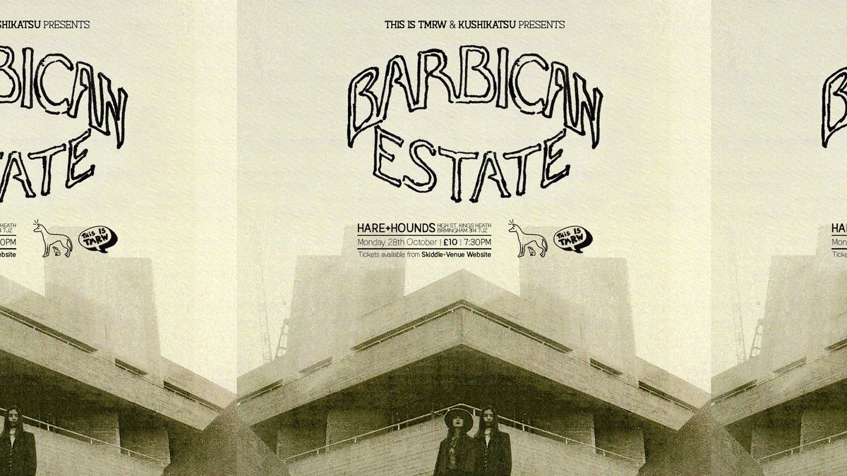 Barbican Estate + Djabbic 3 + Greg Smith (Modern Literature)