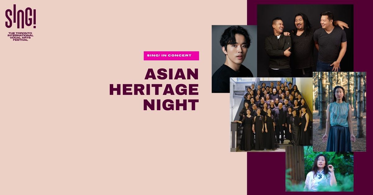 SING!: Asian Heritage with Asian Riffing Trio, Janice Jo Lee, Diana Tso, Two.H, NeoVoce and more!
