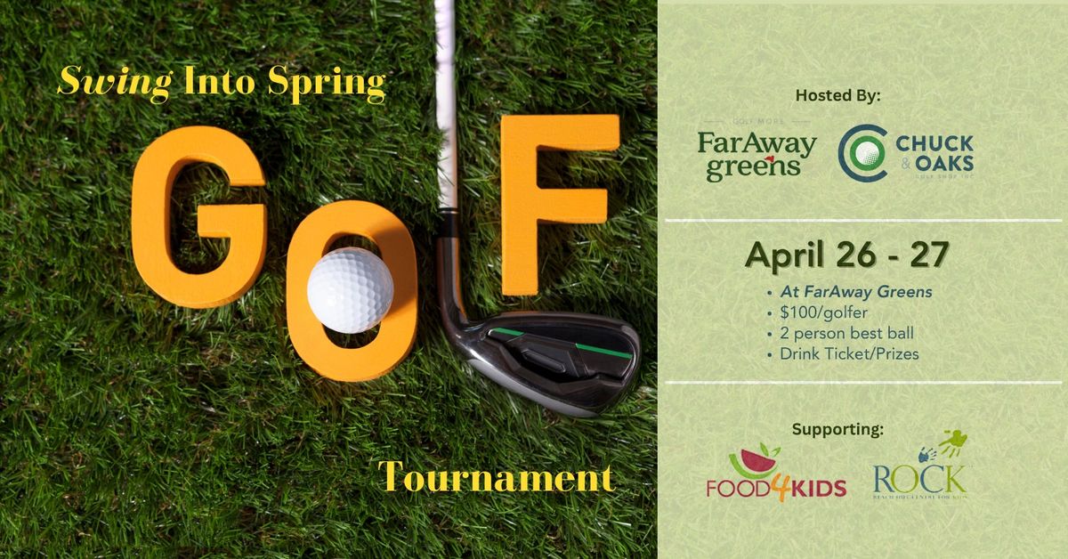 Swing Into Spring Charity Golf Tournament
