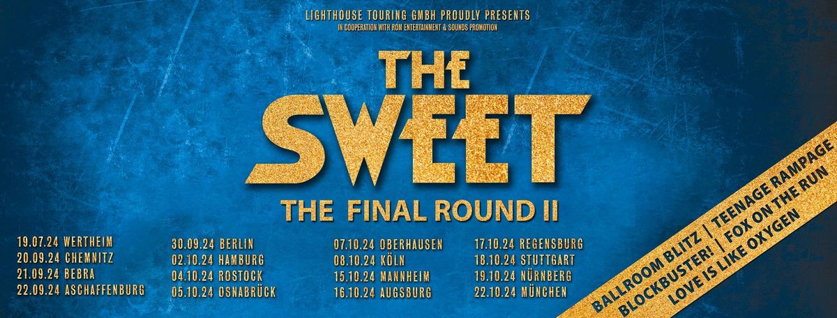 The Sweet - The Final Round II | Berlin