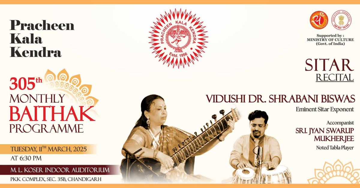 305th Monthly Baithak ft. Vidushi Dr. Shrabani Biswas: Sitar