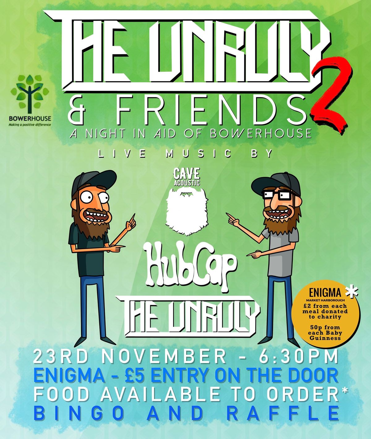 The Unruly and Friends 2 : In Aid of Bowerhouse