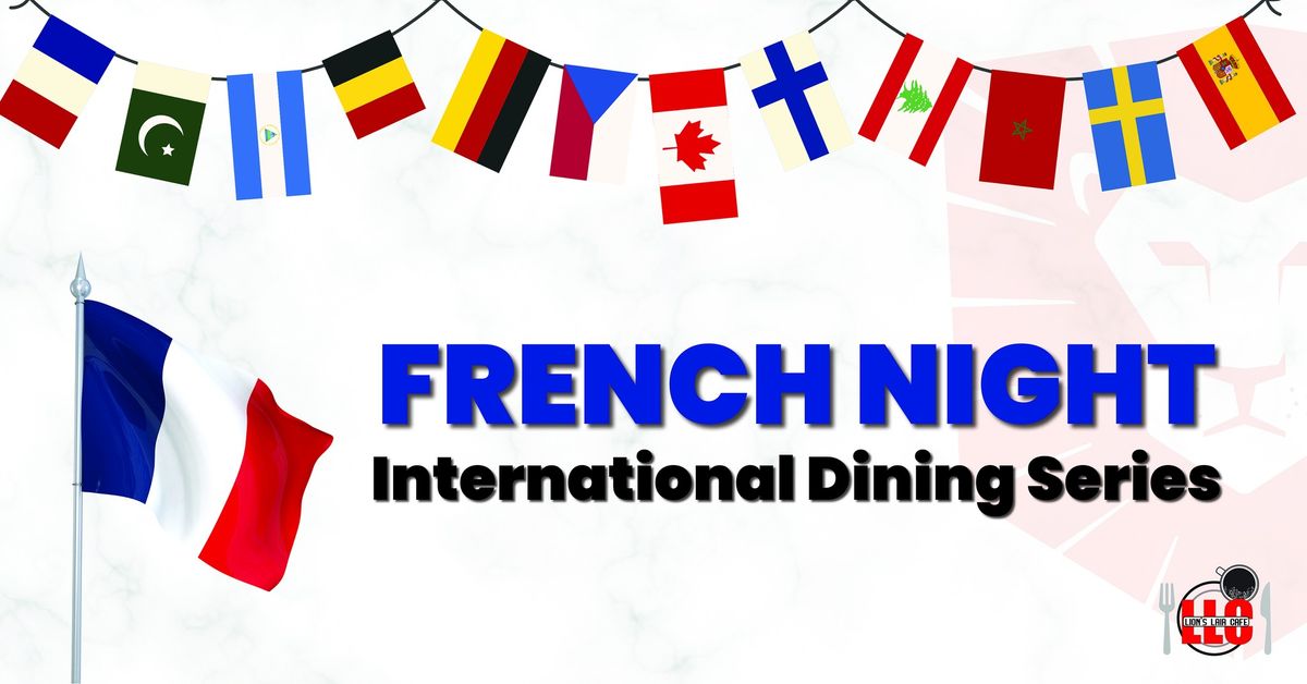 GHS Restaurant Nights - International Series French