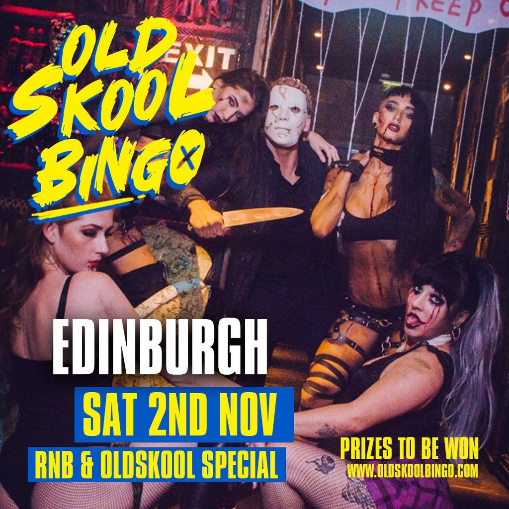 Old Skool Bingo Edinburgh