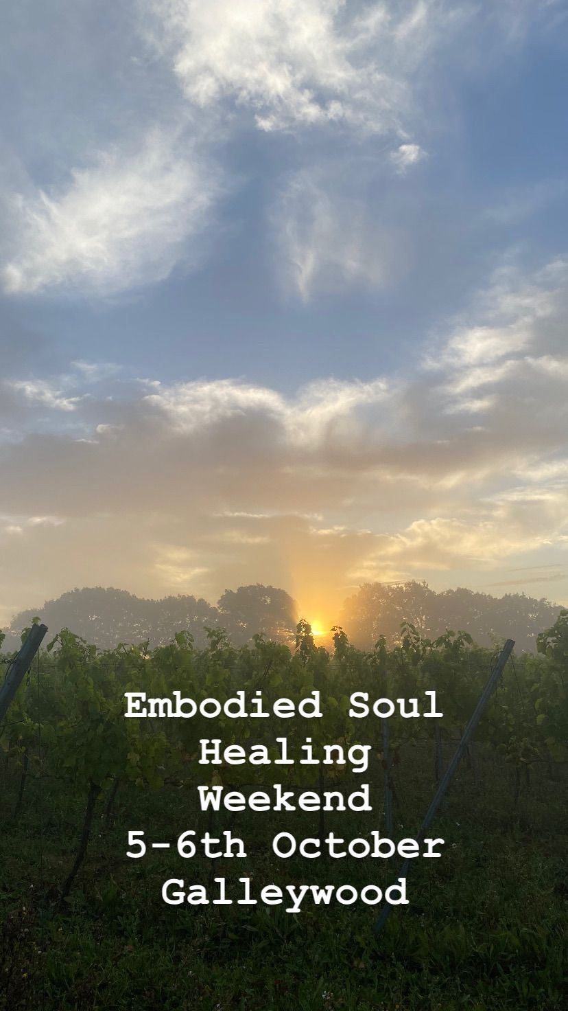 Embodied Soul Healing Weekend