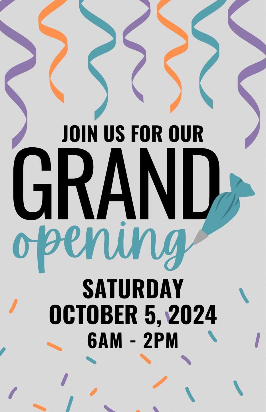 Bake Your Day GRAND OPENING!