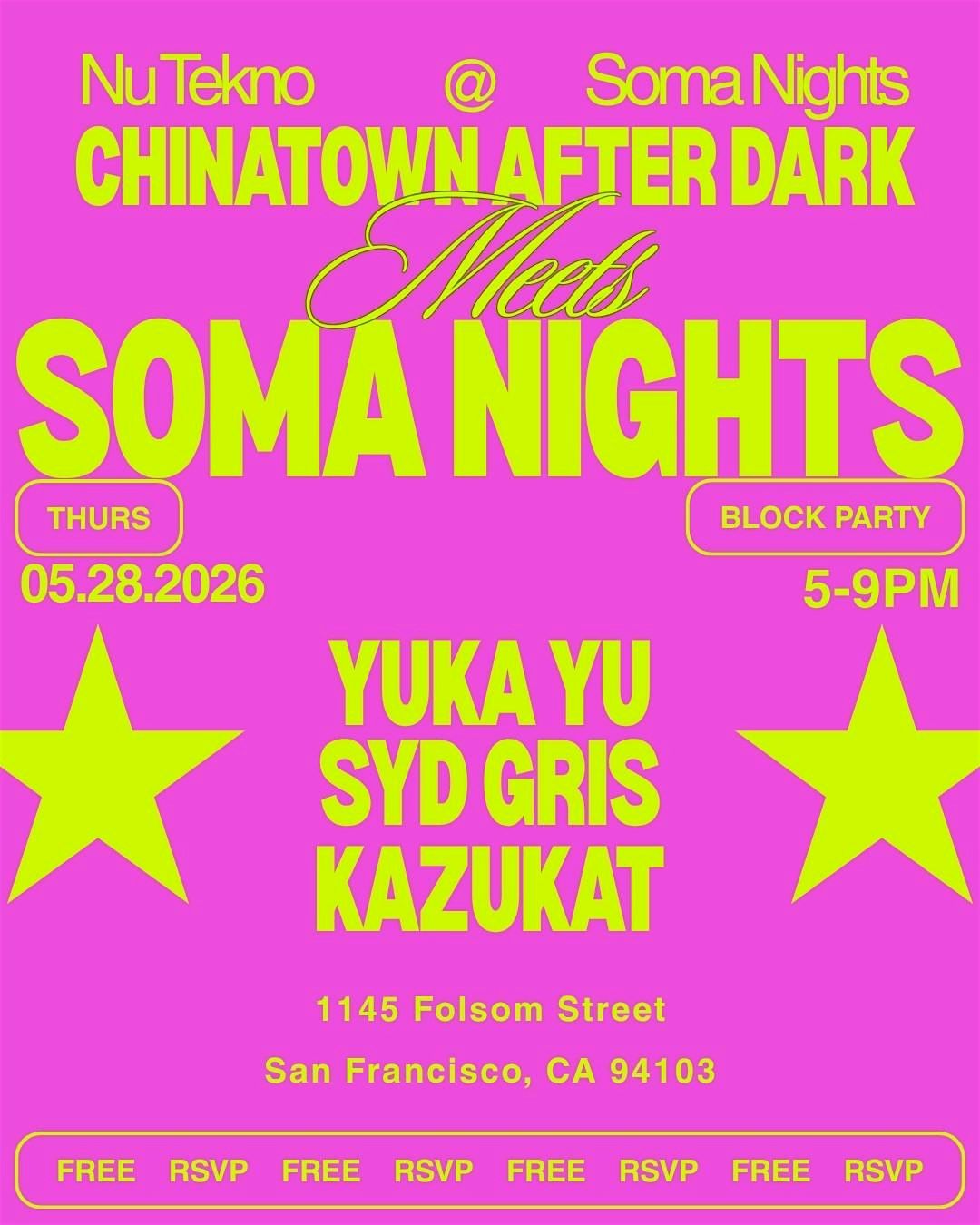 SOMA Nights: China Town After Dark