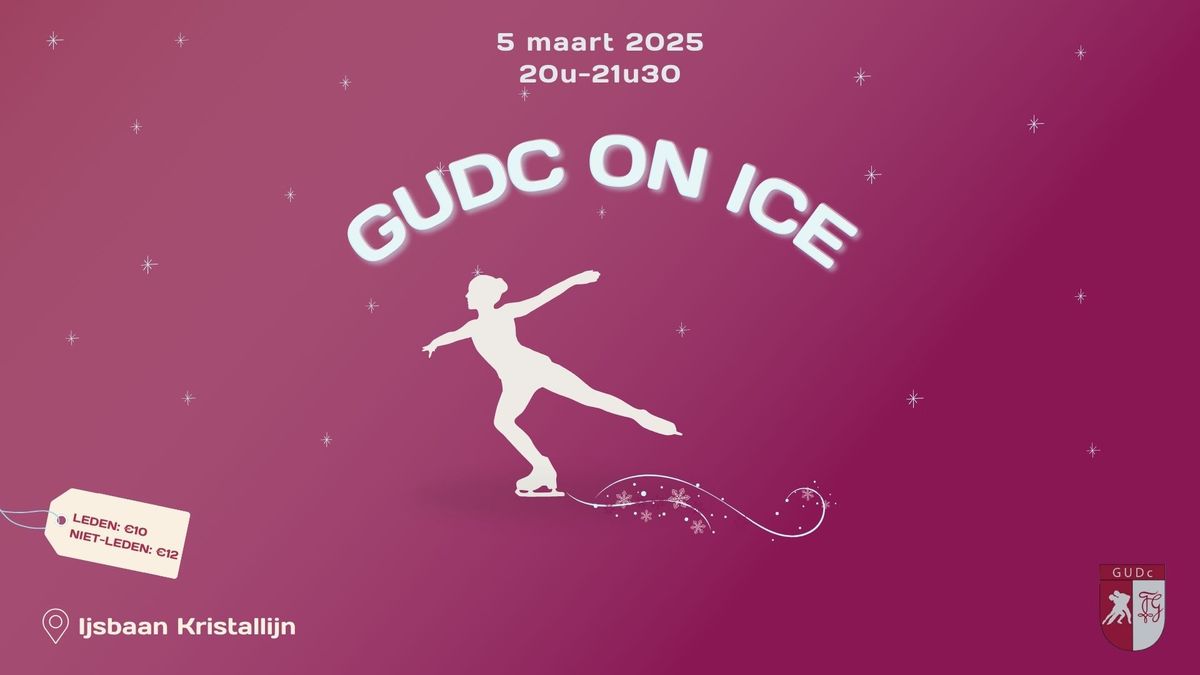 GUDc ON ICE