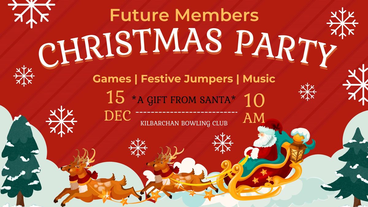 Future Members Christmas Party