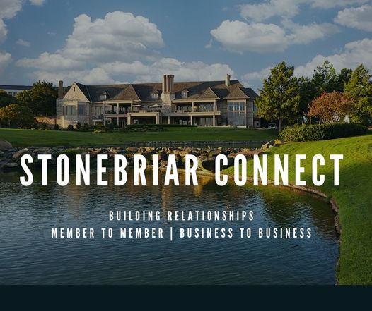 Stonebriar Connect Networking Group: Monthly Event