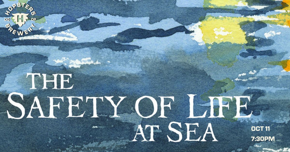 Friday Night Live - The Safety of Life at Sea 