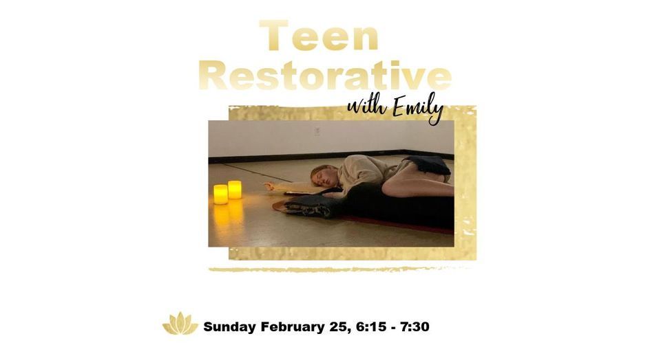 Teen \/ Tween Restorative Yoga Class with Emily