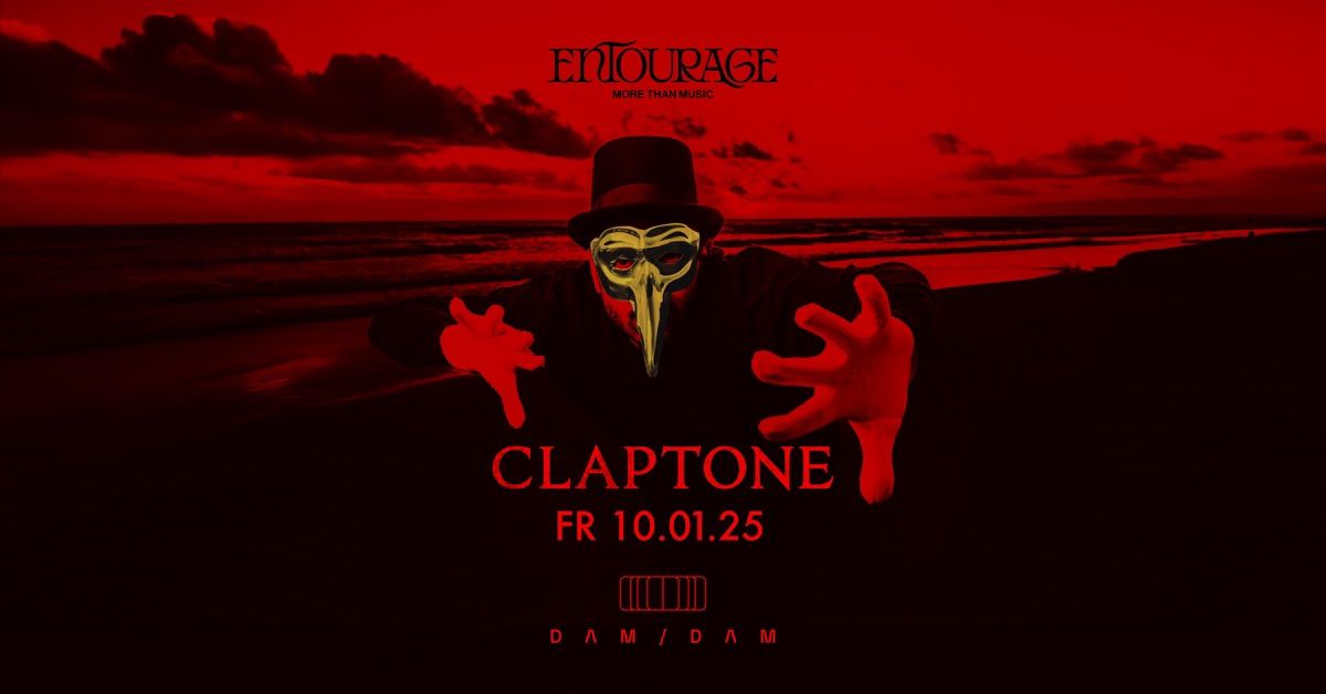 ENTOURAGE w\/ Claptone - 10.01.2025