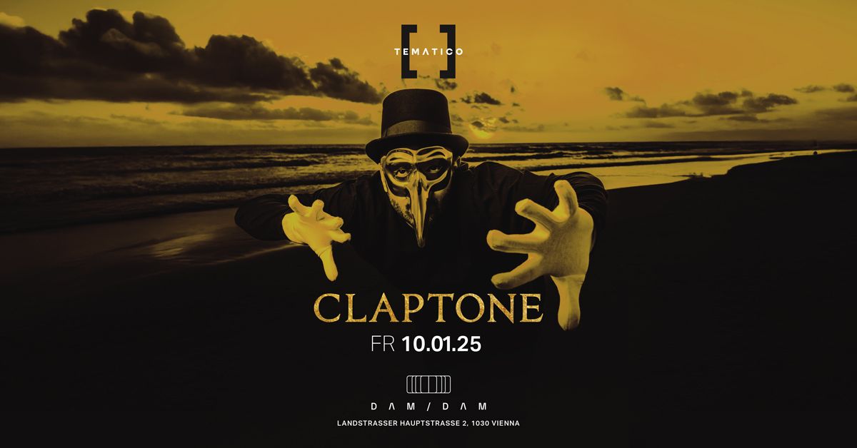 TEM\u00c1TICO w\/ Claptone - 10.01.2025