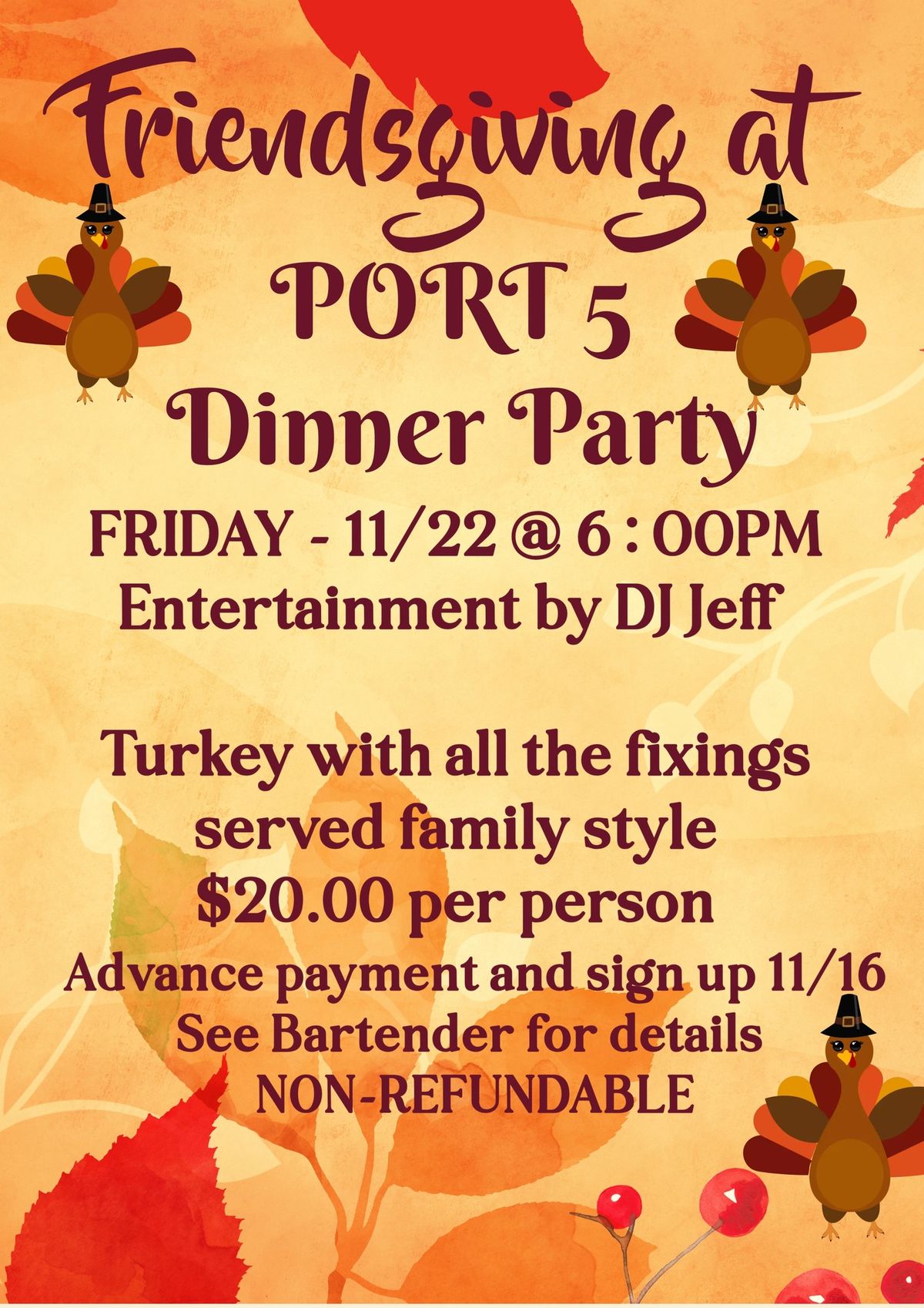 \ud83e\udd83 \ud83e\udd83Friendsgiving at Port 5! \ud83e\udd83\ud83e\udd83