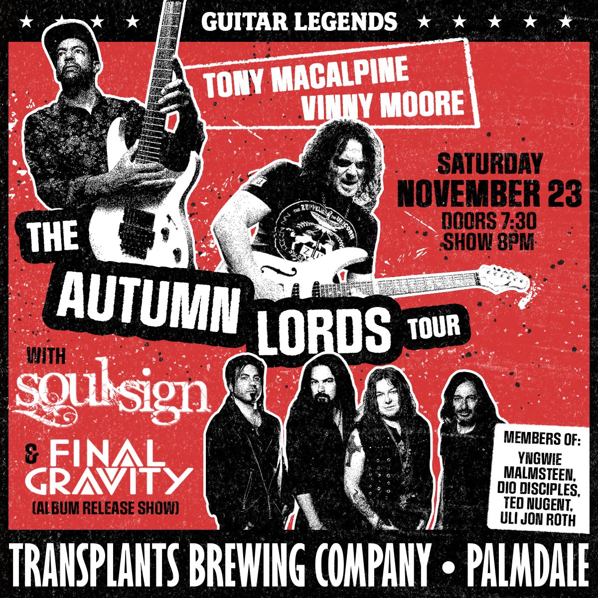 Guitar Legends Tony MacAlpine & Vinny Moore with Soul Sign : The Autumn Lords Tour