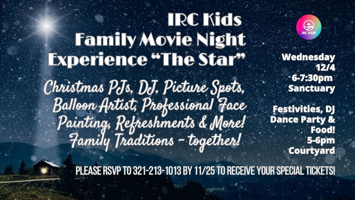 IRC Kids Family Movie Night Experience \u201cThe Star\u201d